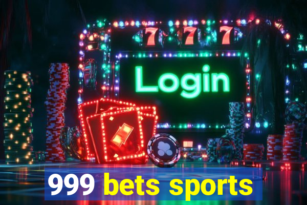 999 bets sports